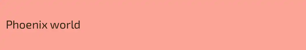 Phoenix world
